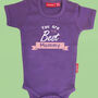 Personalised You Are The Best Mummy Babygrow, thumbnail 1 of 6