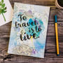 Travel Journal 'To Travel Is To Live' Leaving Gift, thumbnail 2 of 9