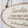 Santa Please Stop Here Wooden Sign, thumbnail 2 of 2