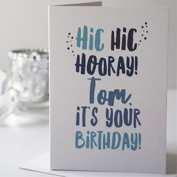 Hic Hic Hooray Personalised Birthday Card, 2 of 2