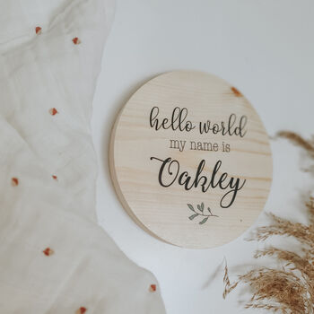 Personalised 'Hello World My Name Is' Wooden Baby Sign, 5 of 6
