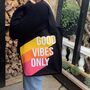 Good Vibes Only Bag, thumbnail 3 of 7