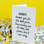 Personalised Funny Dad Joke Greeting Card “Terrible But Don’t Stop”, thumbnail 6 of 7