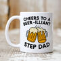Personalised Mug 'Cheers To A Brilliant Step Dad', thumbnail 1 of 3