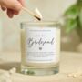 Personalised To My Bridesmaid Candle Gift, thumbnail 1 of 6