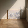 Don't Be A Lady, Be A Legend Wall Art Print, thumbnail 8 of 9