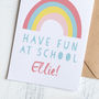 Personalised Starting School Card With Rainbow, thumbnail 4 of 5