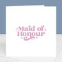 Wedding Card For Maid, Man Or Matron Of Honour, thumbnail 8 of 8