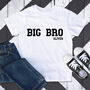 Personalised Big Bro T Shirt, thumbnail 2 of 4