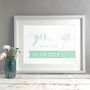 The Yes Day Personalised Engagement Gift Print, thumbnail 1 of 5