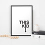 'This Kid' Typographic Print, thumbnail 3 of 3