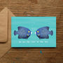 'Of All The Fish In The Sea' Love Anniversary Card, thumbnail 1 of 2