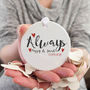 Personalised 'Always' Ceramic Hanging Keepsake, thumbnail 1 of 2