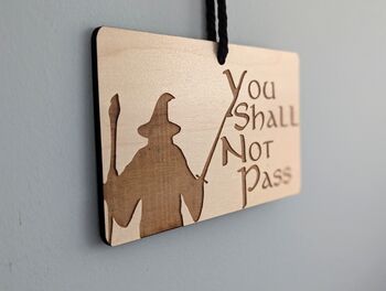 Lotr Inspired Door Sign, Gandalf Hanger Don't Disturb, 6 of 7