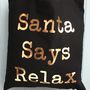 Christmas Tote Bag Santa Says Relax, thumbnail 2 of 2