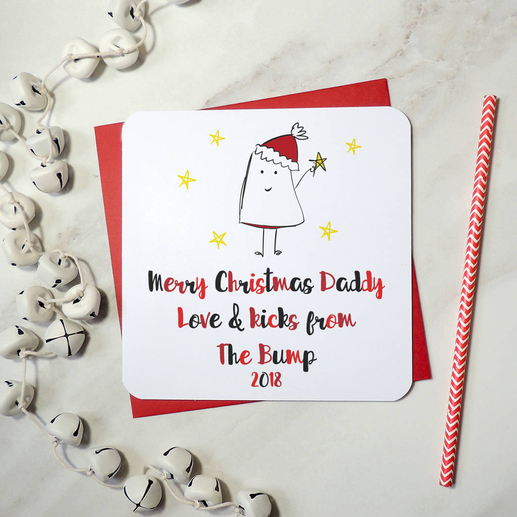 Personalised Merry Christmas Daddy From The Bump Card F By Parsy Card Co Notonthehighstreet Com