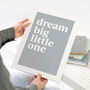 Dream Big Little One Print, thumbnail 1 of 7