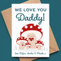 Personalised Daddy Toadstool Valentine's Day Card, thumbnail 1 of 5