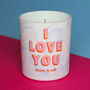 Personalised I Love You Scented Natural Wax Candle, thumbnail 1 of 7