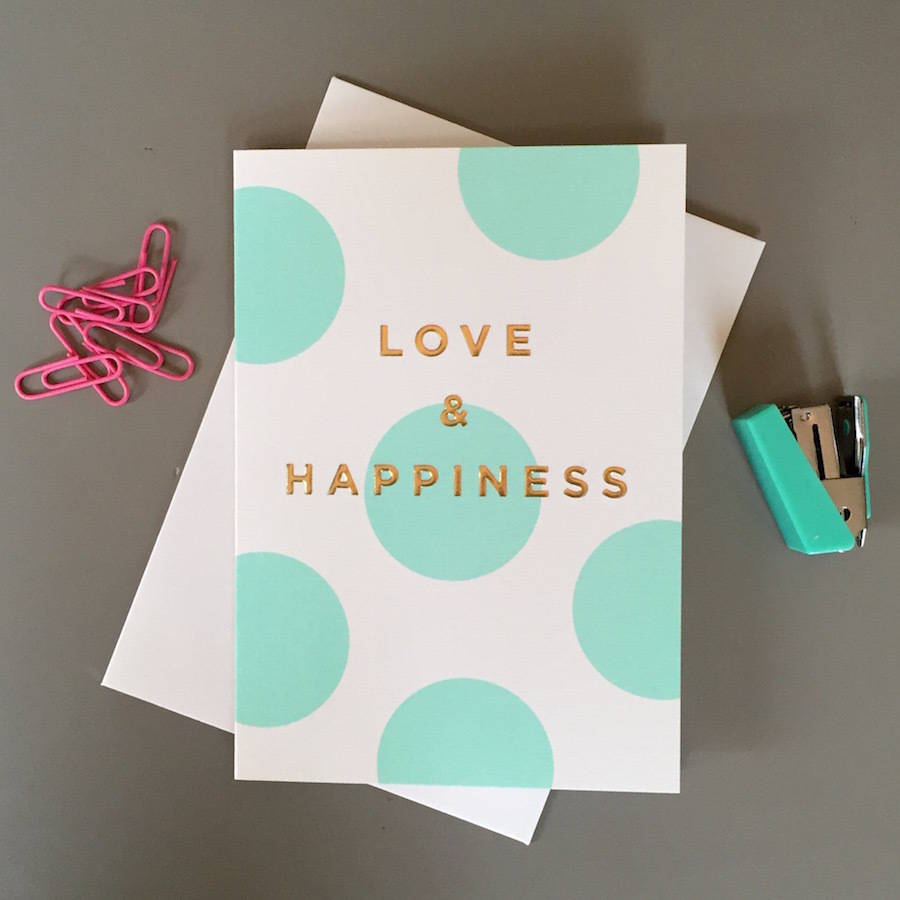 'love And Happiness' Card By French Grey Interiors | notonthehighstreet.com