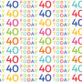 '40 Today' 40th Birthday Wrapping Paper Set, thumbnail 4 of 4
