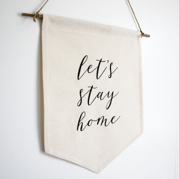 Let's Stay Home Personalised Hanging Sign, 4 of 5
