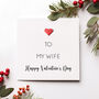 Valentine's Day Card For Wife, thumbnail 4 of 4