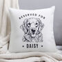 Personalised Reserved For Dog Breed Cushion, thumbnail 2 of 6