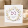 Personalised Floral 60th Birthday Card For Her, thumbnail 1 of 7