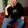 Freaky Freaky Freaky Slogan Sweatshirt, thumbnail 2 of 5