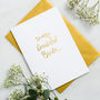 Personalised 'To My Beautiful Bride' Wedding Card, thumbnail 1 of 2