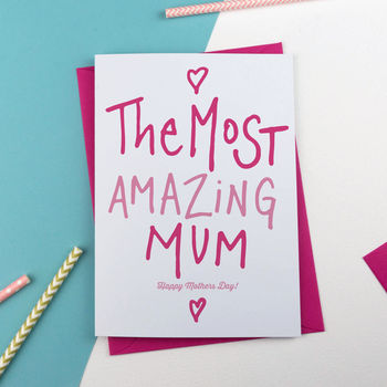 Most Amazing Mummy Or Mum Mothers Day Card, 2 of 2