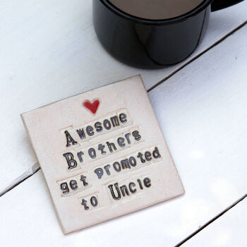 Square Brother To Uncle Ceramic Coaster, 2 of 6
