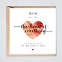 Mother's Day Card, You Are The Heart Of Everything, thumbnail 1 of 2