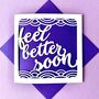 Feel Better Get Well Soon Card, thumbnail 1 of 4