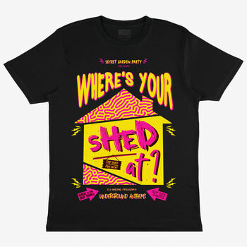 Where’s Your Shed At Men's Festival T Shirt, 3 of 3