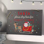Personalised Santa Stop Here Slate Sign For Kids, thumbnail 4 of 5