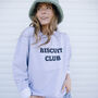 Biscuit Club Women's Slogan Sweatshirt, thumbnail 2 of 3