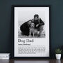 Personalised Dog Dad Print, Pet Owner Gift, thumbnail 3 of 7