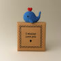 I Whaley Love You Tiny Little Gifts, thumbnail 1 of 4