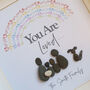 Personalised 'You Are Loved' Rainbow Pebble Family, thumbnail 1 of 5