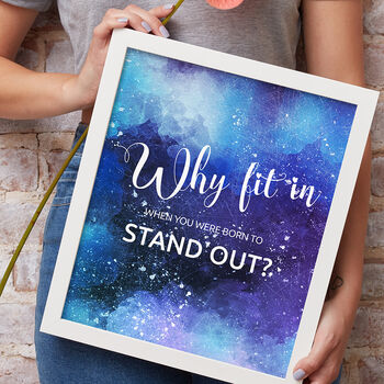 'Born To Stand Out' Motivational Typography Print, 3 of 8
