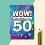 'Wow! That's What I Call 50' Birthday Card, thumbnail 1 of 2