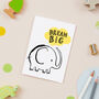 Dream Big Elephant Card, thumbnail 1 of 3
