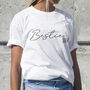 Bestie Personalised Organic Cotton T Shirt, thumbnail 1 of 6