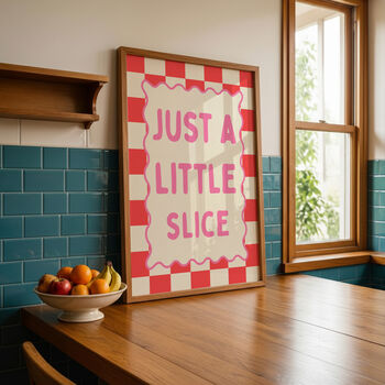 Just A Little Slice Kitchen Art Print, 5 of 5