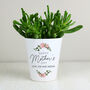 Personalised Happy Mothers Day Plant Pot, thumbnail 2 of 4