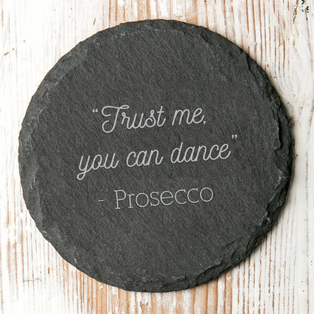 Trust Me You Can Dance Slate Coaster, 1 of 4