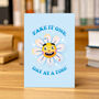 Take It One Day At A Time Greeting Card, thumbnail 2 of 3