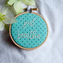 'Just Breathe' Embroidery Hoop Sign, thumbnail 1 of 3